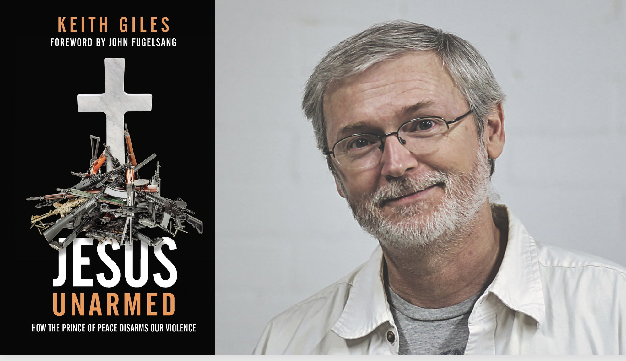 Episode 130: Jesus Unarmed with Keith Giles